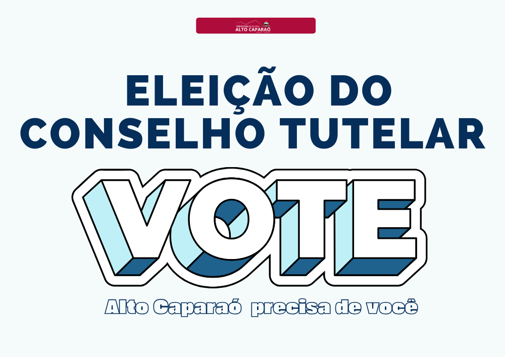 Participe da Eleição do Conselho Tutelar 