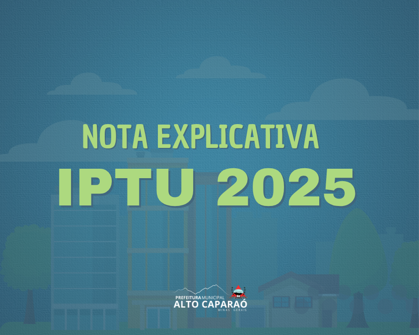 NOTA EXPLICATIVA SOBRE O IPTU 2025