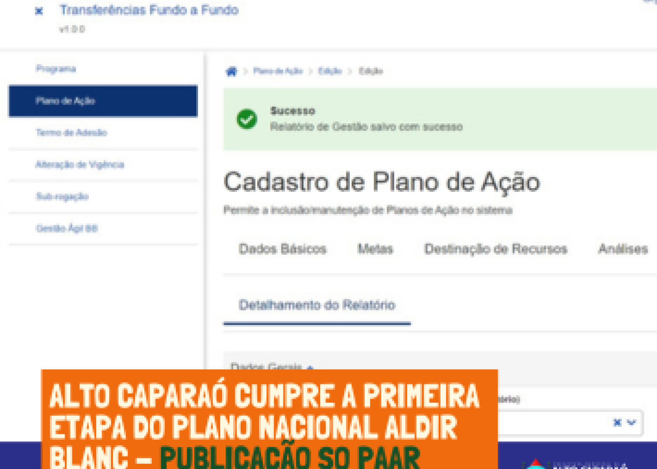 Alto Caparaó cumpre a primeira  etapa do Plano Nacional Aldir Blanc - Publicação so PAAR